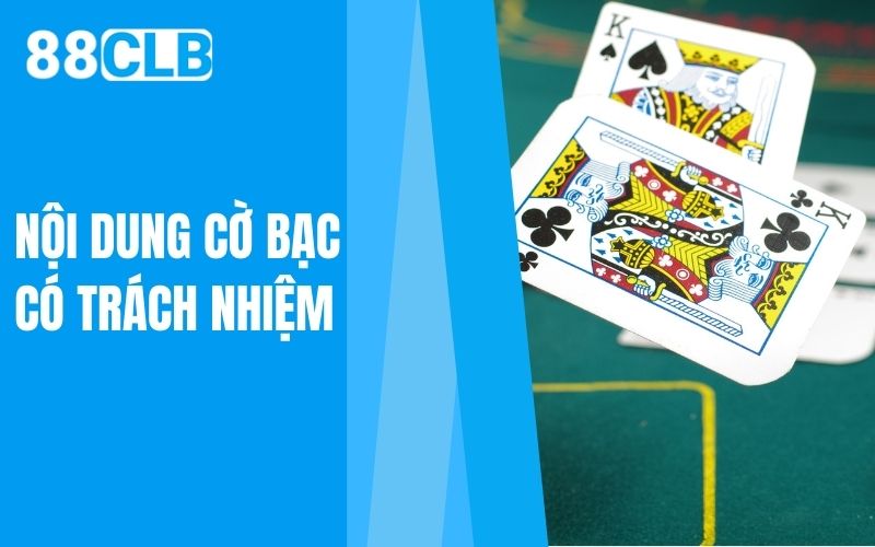 nội dung cờ bạc có trách nhiệm